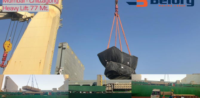 Belorg Shipping Complete Shipment from Mumbai to Chittagong
